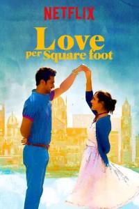 Download Love Per Square Foot (2018) Hindi Movie Bluray || 480p [430MB] || 720p [1.1GB]